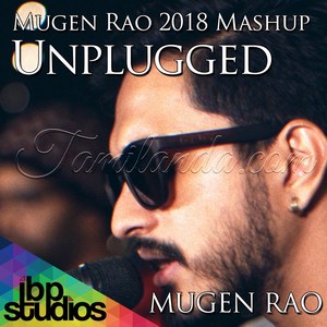 Mugen Rao 2018 Mashup - Unplugged - Single (2018)